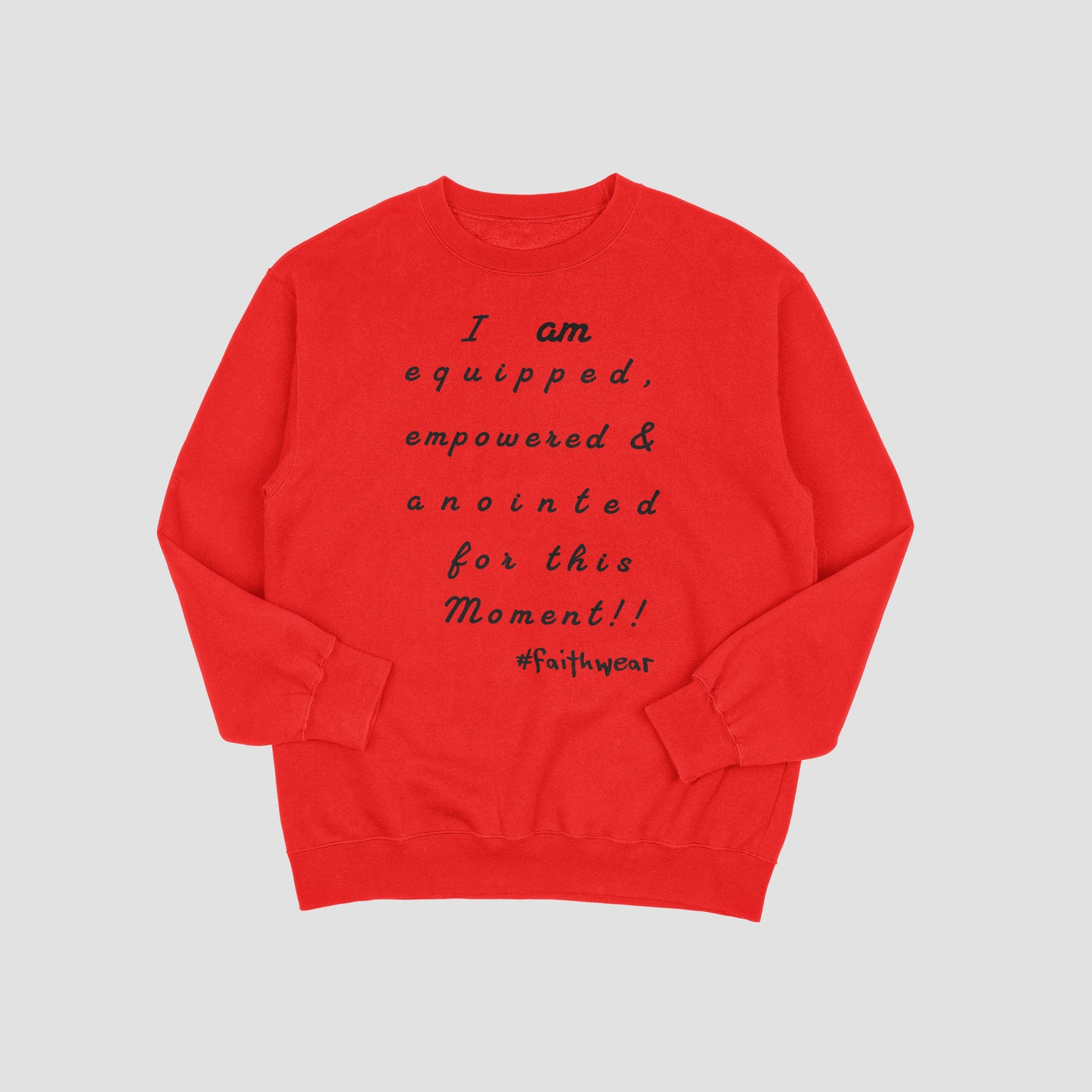 Anointed Sweatshirt