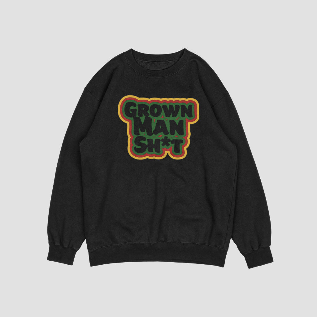 Grown Man Sweatshirt
