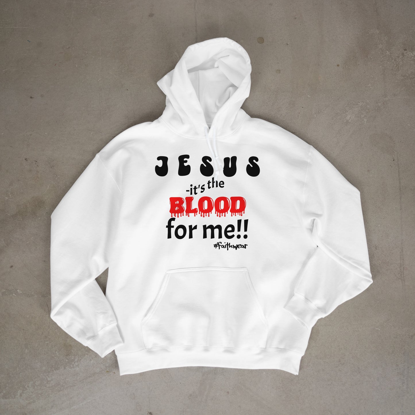 It's the BLOOD!! Hoodie