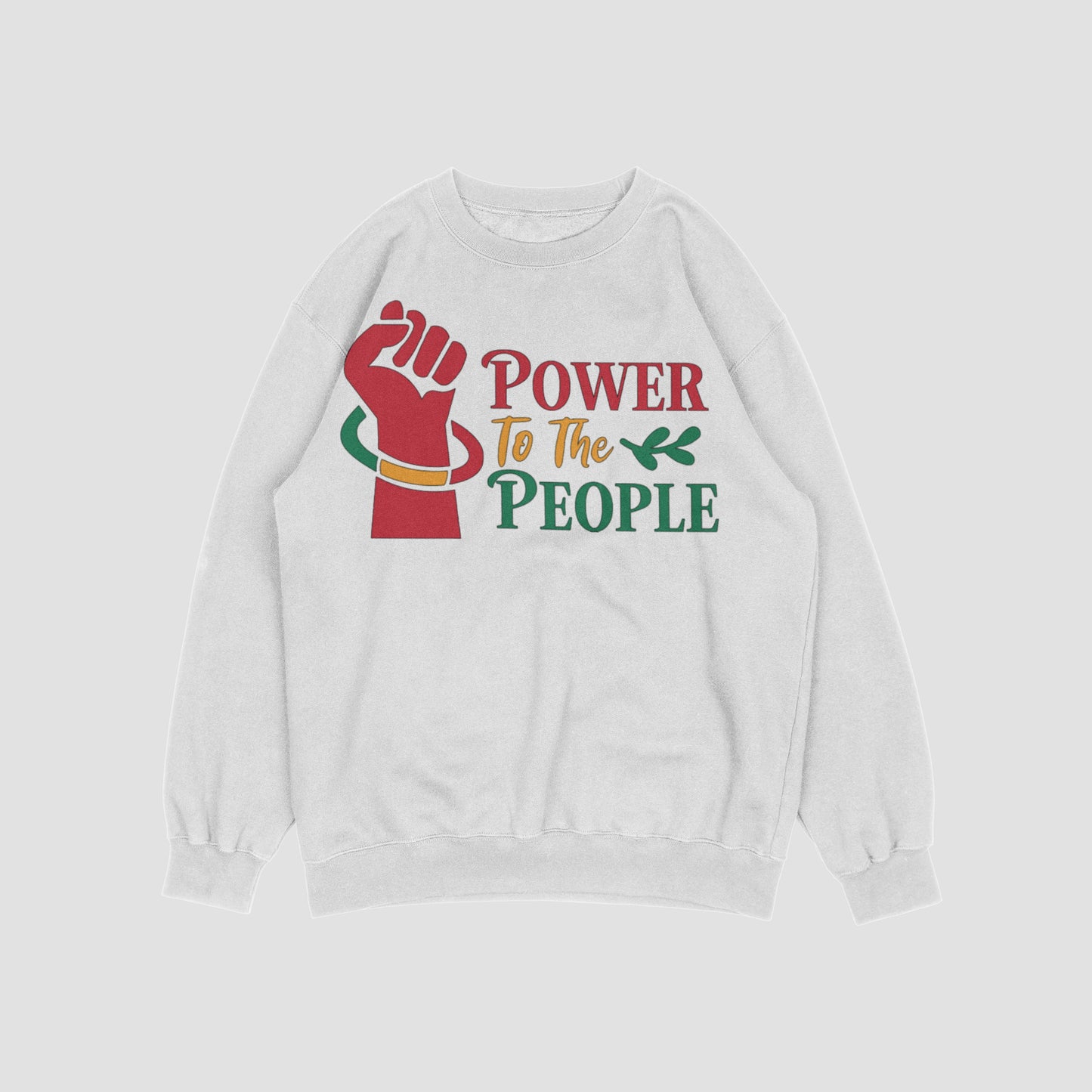 Power to the people Sweatshirt