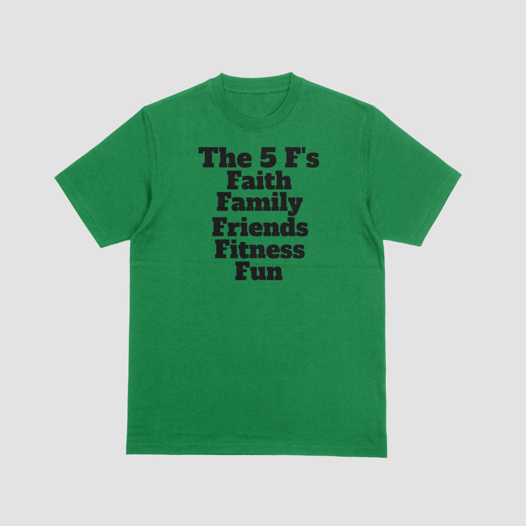 The 5 F's