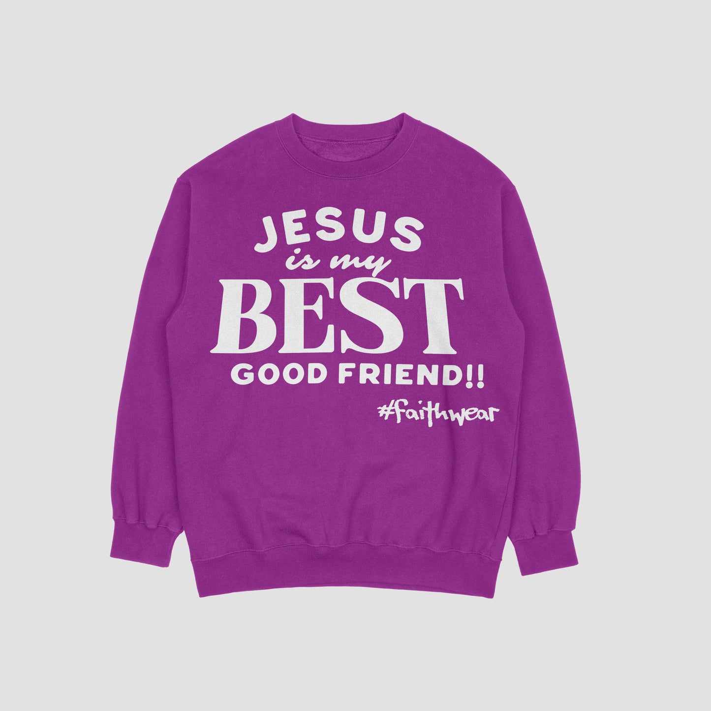 Best Good Friend Sweatshirt