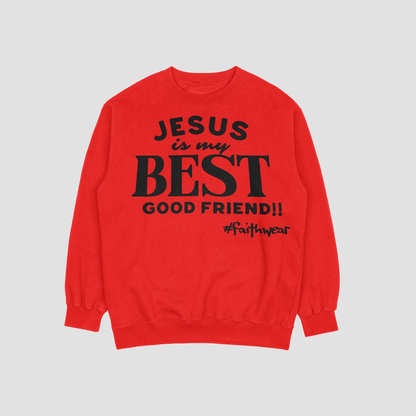 Best Good Friend Sweatshirt