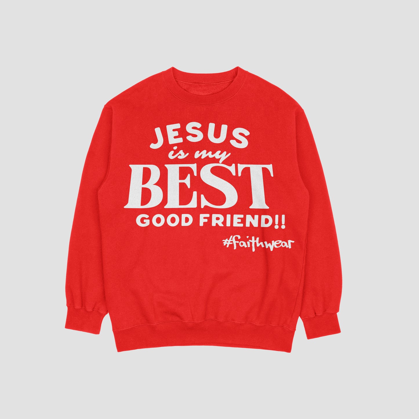 Best Good Friend Sweatshirt