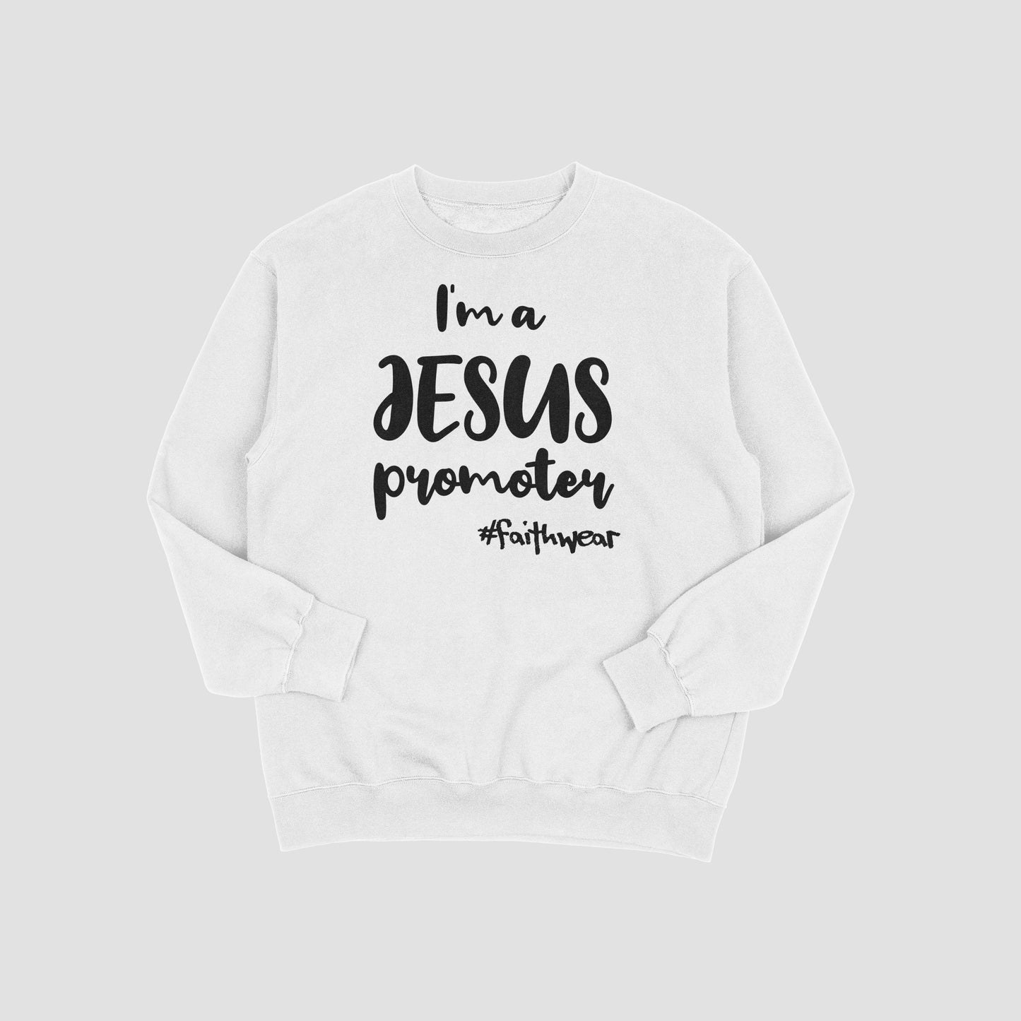 Jesus Promoter Sweatshirt