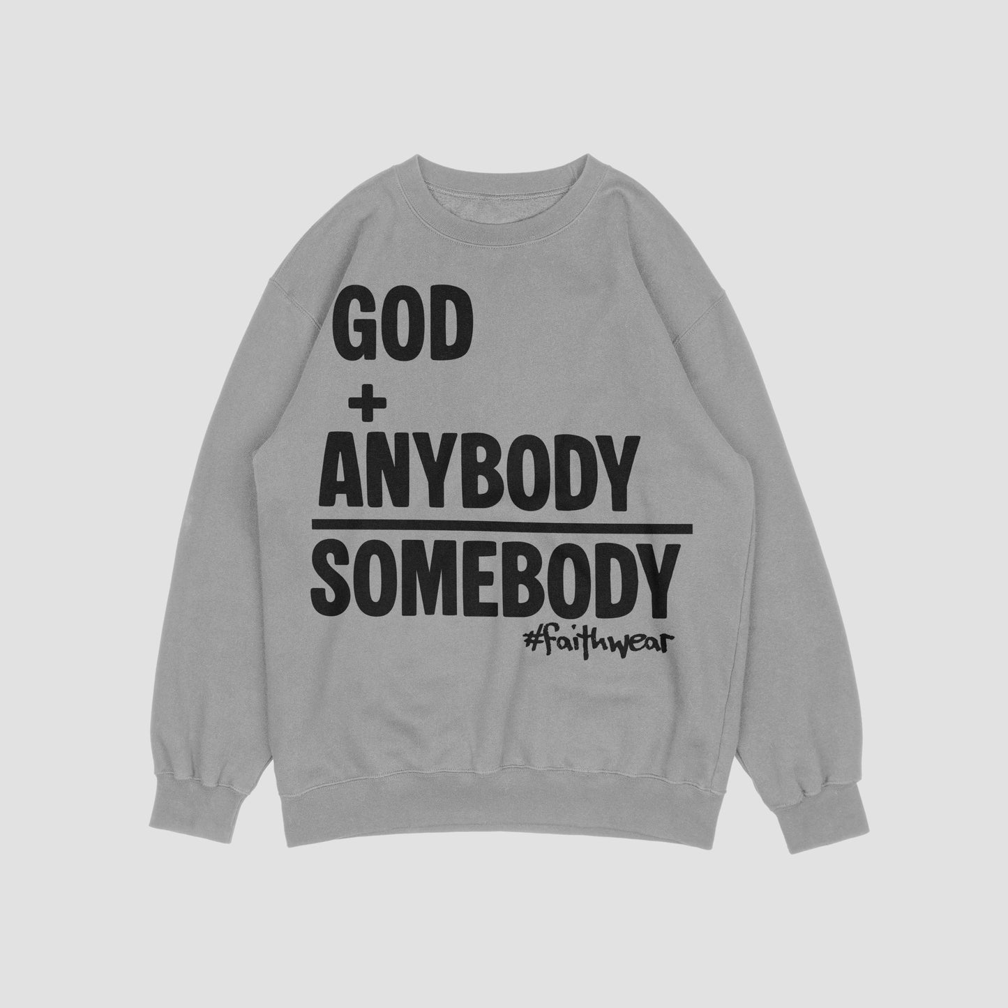 Somebody Sweatshirt