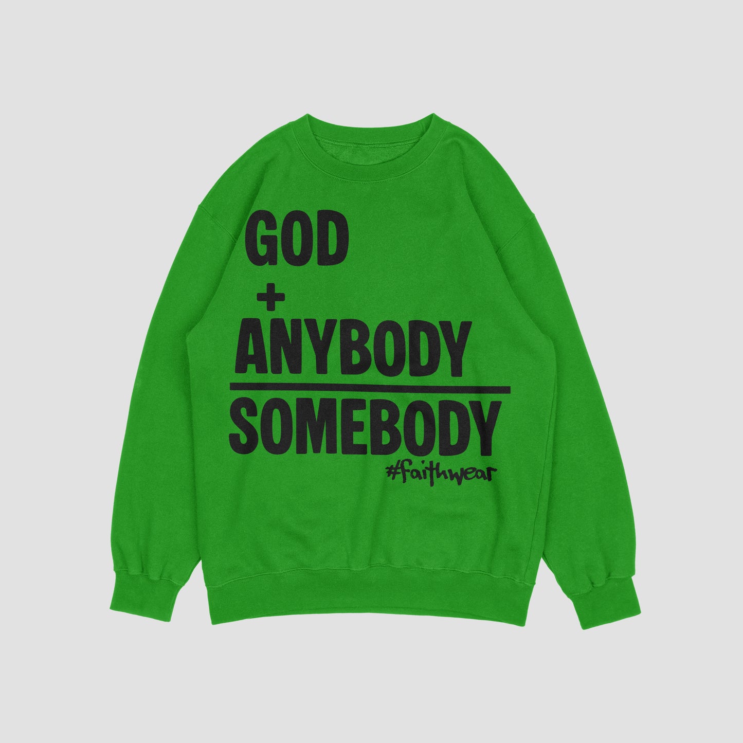 Somebody Sweatshirt