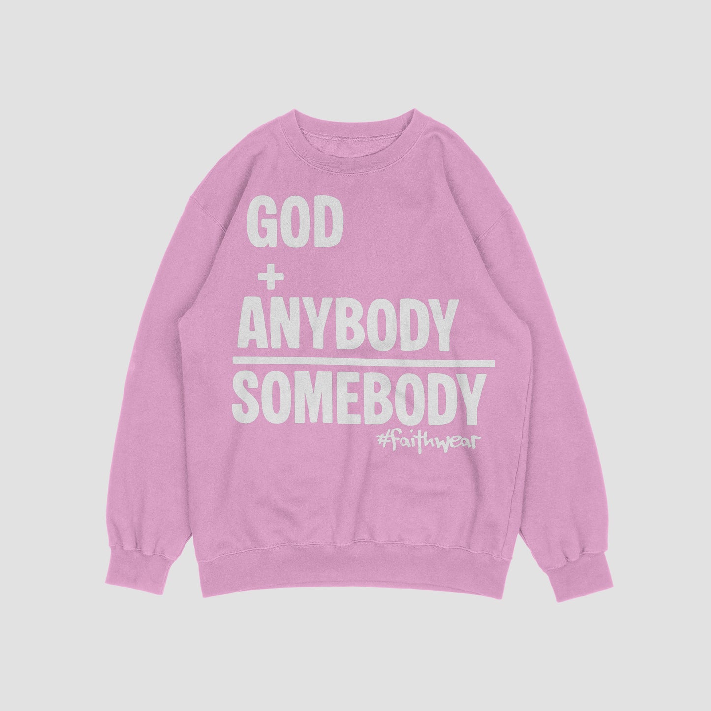 Somebody Sweatshirt