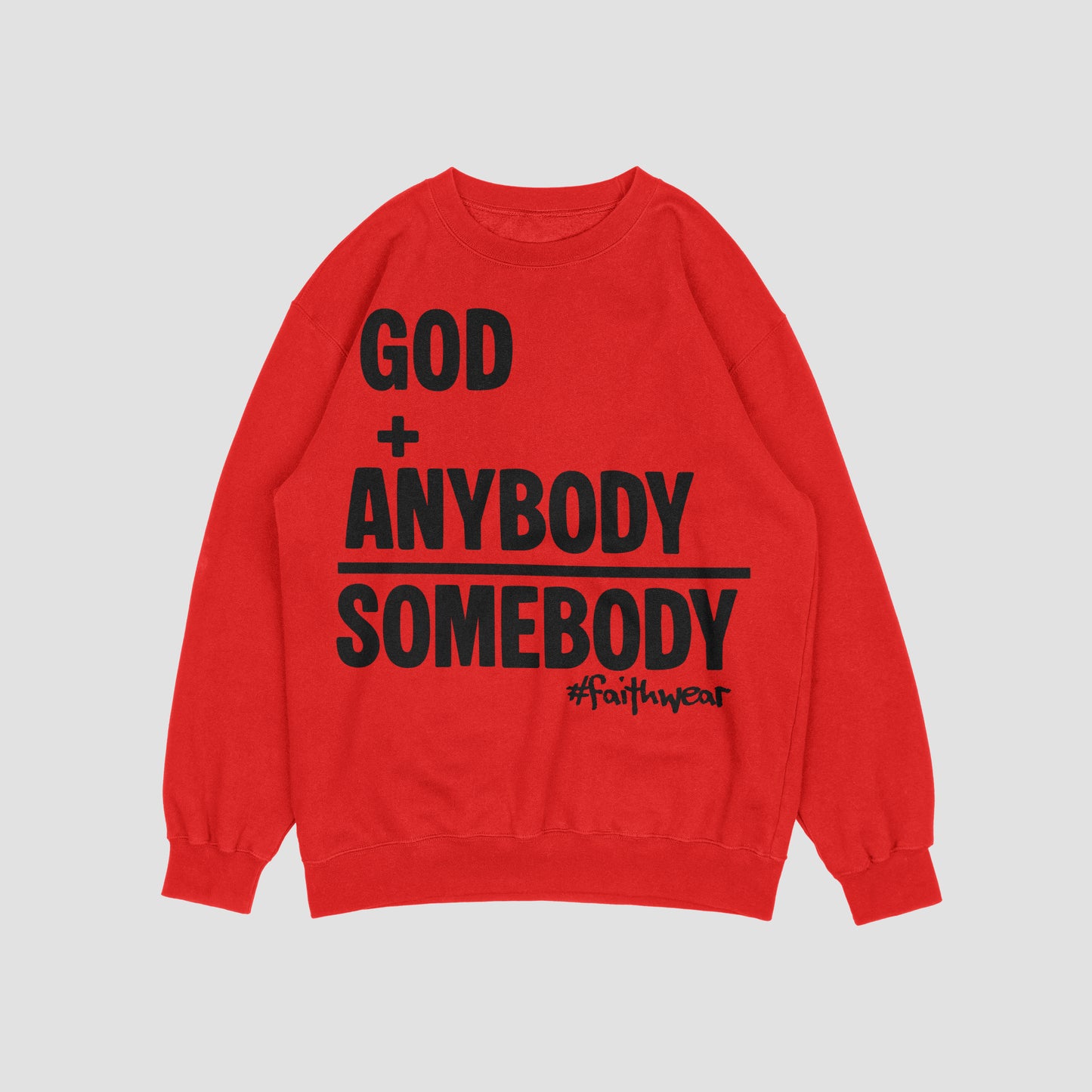 Somebody Sweatshirt
