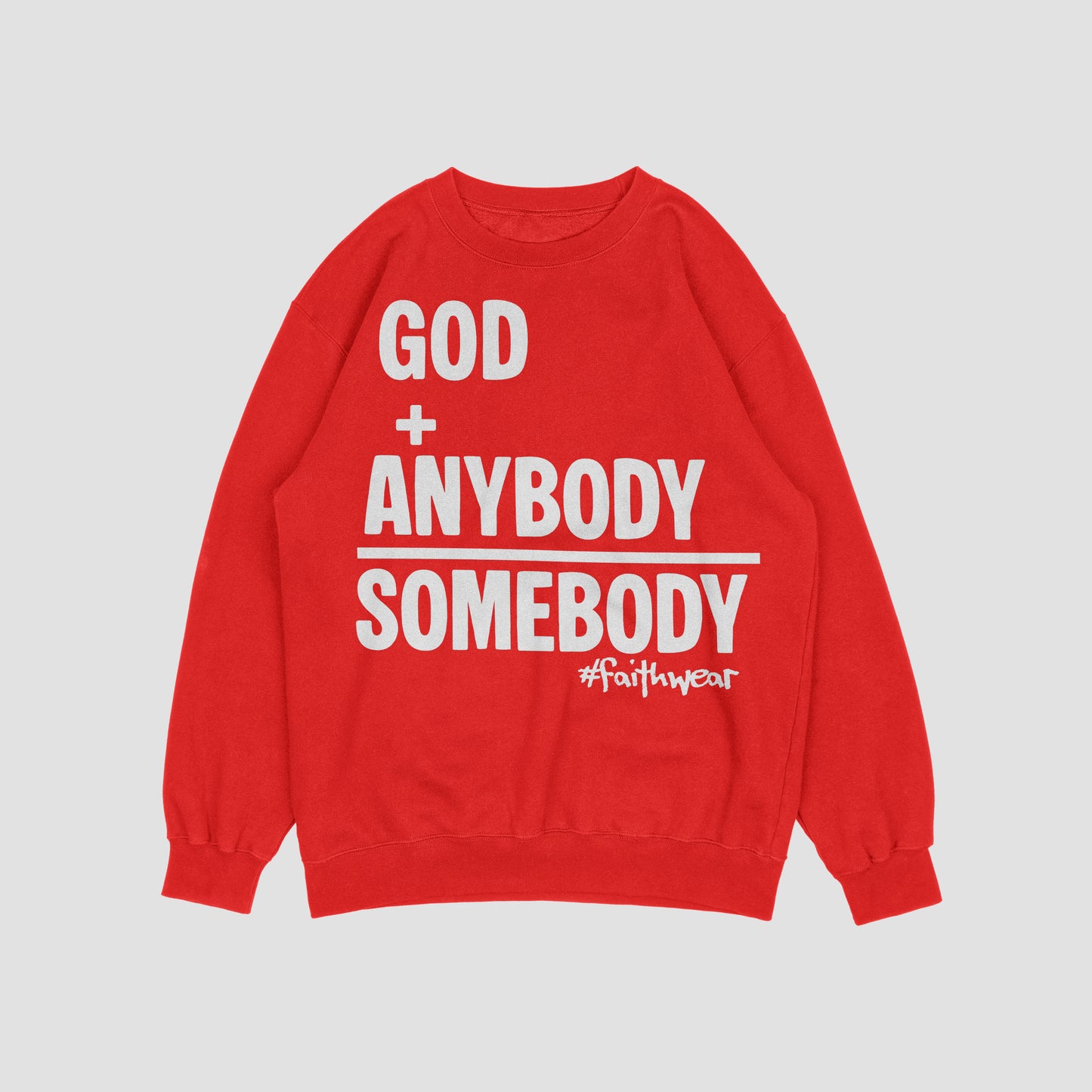 Somebody Sweatshirt