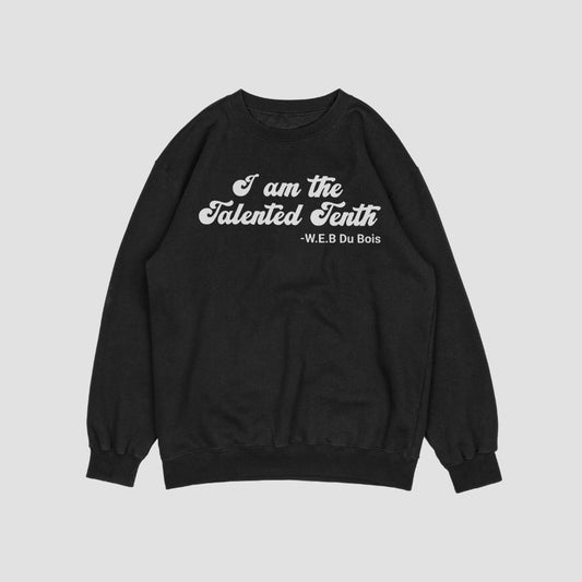 Talented Tenth Sweatshirt