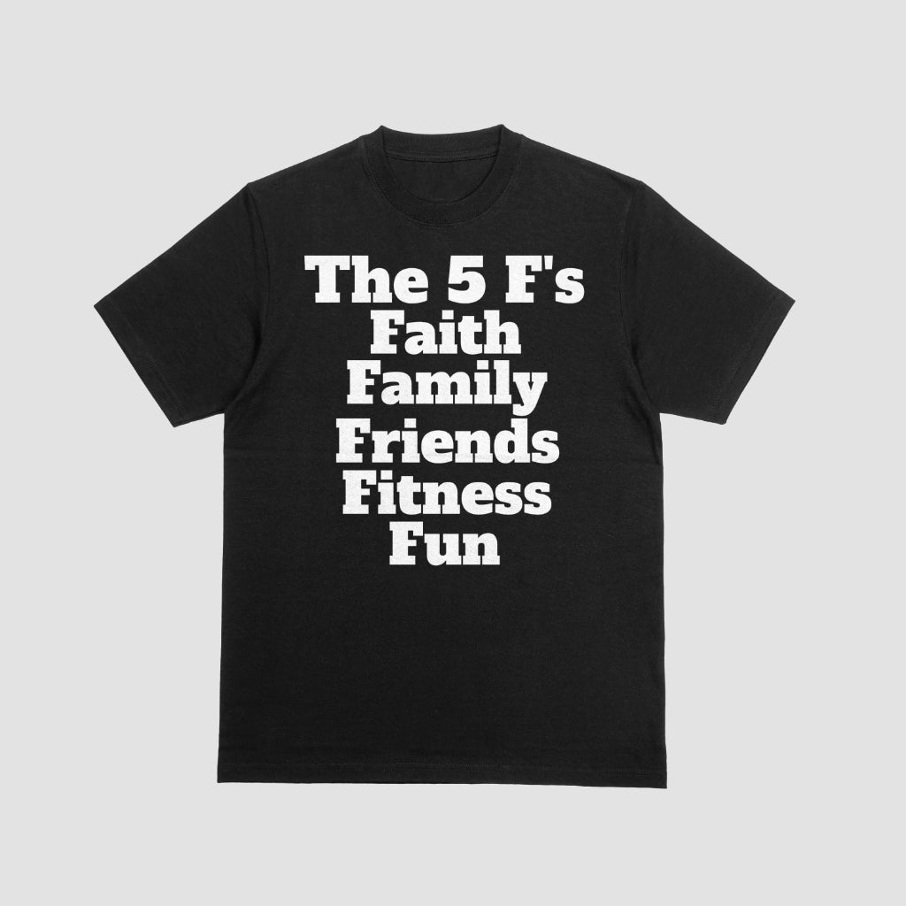 The 5 F's